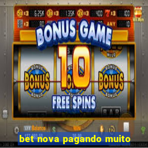 bet nova pagando muito